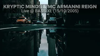 Kryptic Minds & MC Armanni Reign - Live @ BASS-XL (15/10/2005) #dnb #electronic #darkstep