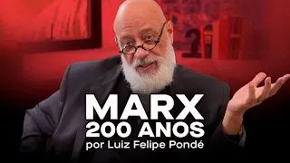 Marx 200 anos: Uma leitura Histórica e Econômica - Aula com Luiz Felipe Pondé (2018)
