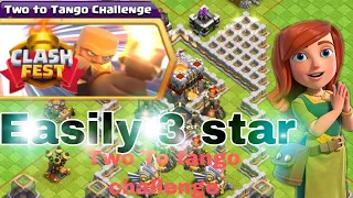 Easily 3 star Two to tango challenge clash of clans #coc #clashofclan