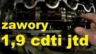 kontrola zaworów1,9 cdti jtd opel fiat