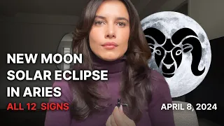 New Moon Solar Eclipse in Aries- Horoscopes for all 12 Signs