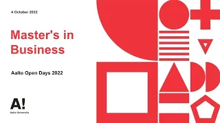 Master's in Business – Aalto Open Days 2022