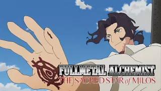 Fullmetal Alchemist: The Sacred Star of Milos | Trailer 4