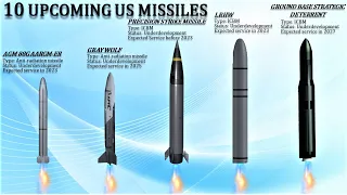 10 Upcoming Deadliest Missiles of USA (2022)