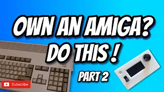 Own an Amiga then do this! Install the GoDrive and Pistorm 32