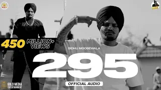 295(official Audio) | Sidhu Moose Wala |The Kidd |Moosetape