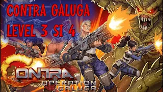 Contra Operation Galuga - Level 3 si 4 cu GIGI