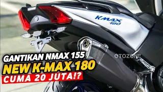 GOKIL SKUTIK GANAS❗AKAN MELUNCUR BRO❗KMAX 180 GANTI NMAX 155❗PCX PANIK | AEROX | VARIO | BEAT