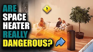 Are Space Heaters Really Dangerous | Space Heaters Dangers Explained