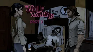 The Wolf Among Us (Part 3)