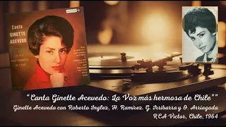 Canta Ginette Acevedo: La Voz más hermosa de Chile (RCA Víctor Chile, 1964) ÁLBUM COMPLETO