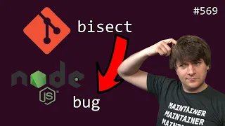 using git bisect to find a bug in nodejs (intermediate) anthony explains #569