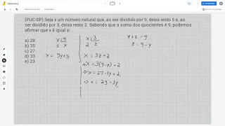 (PUC-SP) Seja x um número natural que, ao ser dividido por 9, deixa resto 5