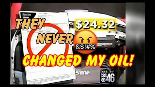 ⭐ They NEVER Changed My Oil, But Charged Me For It! Oil Change Scams