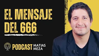 El evangelio del 666 | Hablemos con Matias Meza