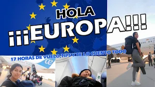 PRIMERA VEZ EN EUROPA!!!! VUELO DE 17 HORAS CON TIPS/ EUROTRIPS