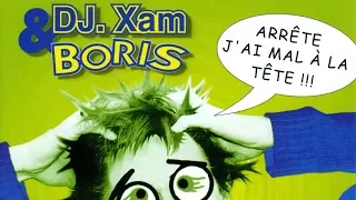 DJ. Xam, Boris - T'es zinzin (Extended Mix)