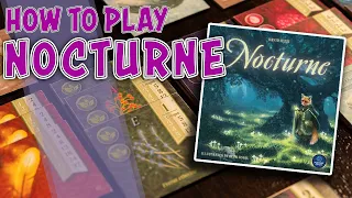 Nocturne | How To Play | Learn to Play in 7 Minutes!