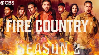 FIRE COUNTRY Season 2 Teaser 2024