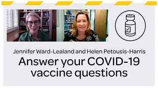 COVID-19 vaccine Q&A #1: How were the COVID-19 vaccines created safely and quickly?