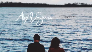 Sara Bareilles - Gravity (Alex & Sierra cover)