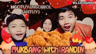 MUKBANG with RanDin pak Ade jadi NYAMUK || #btsceritajekho #ceritajekho