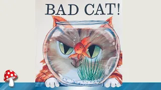 😾Bad Cat (Read Aloud books for children) | Storytime bedtime *Miss Jill