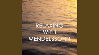 Mendelssohn: Lieder ohne Worte, Op. 67 - No. 4 Presto in C Major "Spinning Song", MWV U182