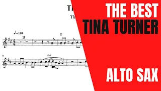 THE BEST [TINA TURNER] ALTO SAX SHEET MUSIC