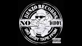Big Baby Tape - NO DIDDY