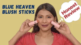 BLUE HEAVEN BLUSH STICKS REVIEW | BEST LIP & CHEEK TINTS IN INDIA |NON SPONSORED