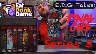 E.D.G Talks: Final Girl & Series 3 Updates & Wishlist w/ Terror from the Deep