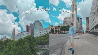 Long Weekend In Columbus - Part 1 | Vlog | Pin The World