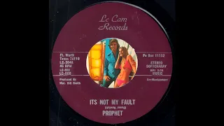 Prophet - It's Not My Fault [Le Cam] Soft Rock, Folk 45