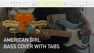 Tom Petty and the Heartbreakers - American Girl (Bass Cover with Tabs)