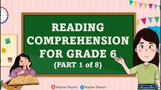 Grade 6 Reading Comprehension Short Stories Part 1 of 8 (Developing English Reading Passages)