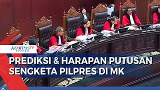 Babak Akhir Sidang Sengketa Pilpres di MK, Permohonan 01 & 03 akan Dikabulkan atau Ditolak?