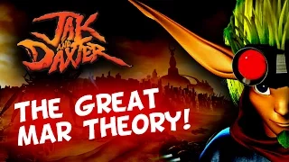 Jak & Daxter Theory: Is Jak THE MAR?