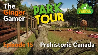 Episode 15: Prehistoric Canada | Park Tour | Prehistoric Kingdom