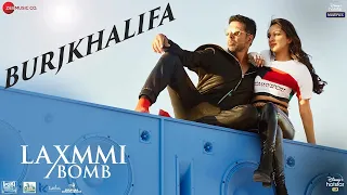 Burjkhalifa   Laxmmi Bomb   Akshay Kumar   Kiara Advani   Nikhita Gandhi   Shashi Dj Khushi   Gagan