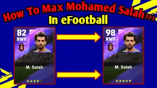 How To Train M. Salah Max Level In eFootball 2024 || How To Max M. Salah In efootball / Pes ||