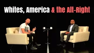 Alt-Right vs. Alt-Lite, Race, Immigration and Fight To Stop White Genocide (Ep. 6, Season 5)