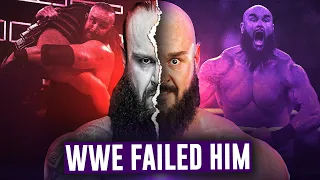 How WWE FAILED Braun Strowman