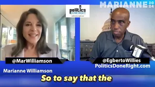 Marianne Williamson on Politics Done Right