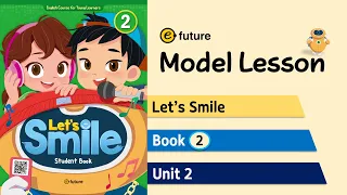 Let's Smile Model Lesson (Level 2)