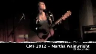 CMF2012-Martha Wainwright