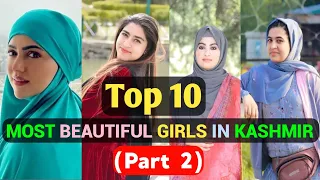 Top 10 Most Beautiful Girls in Kashmir, Kashmiri Beautiful Girls (Part 2)