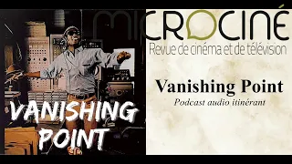 Vanishing Point, podcast audio itinérant
