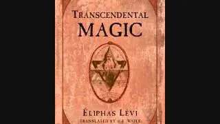 BLACK MAGIC Transcendental Magic    Eliphas Levi