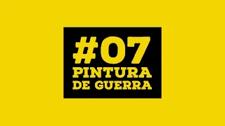 #TITULOSSINCREDITO - 07. PINTURA DE GUERRA